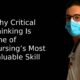 why critical thinking is one of nursing’s most valuable skill